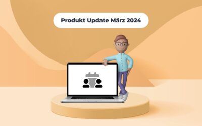 Produktupdate März 2024: Mit diesen neuen Funktionen starten wir in den Frühling